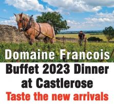 Domaine Francois Buffet 2023 Dinner at Castlerose. Thursday 27 August. $285.00 per Person