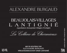 Domaine Alexandre Burgaud Beaujolais-Lantignie La Colline de Chermieux 2020 Case of 12 Bottles (12x 7489)